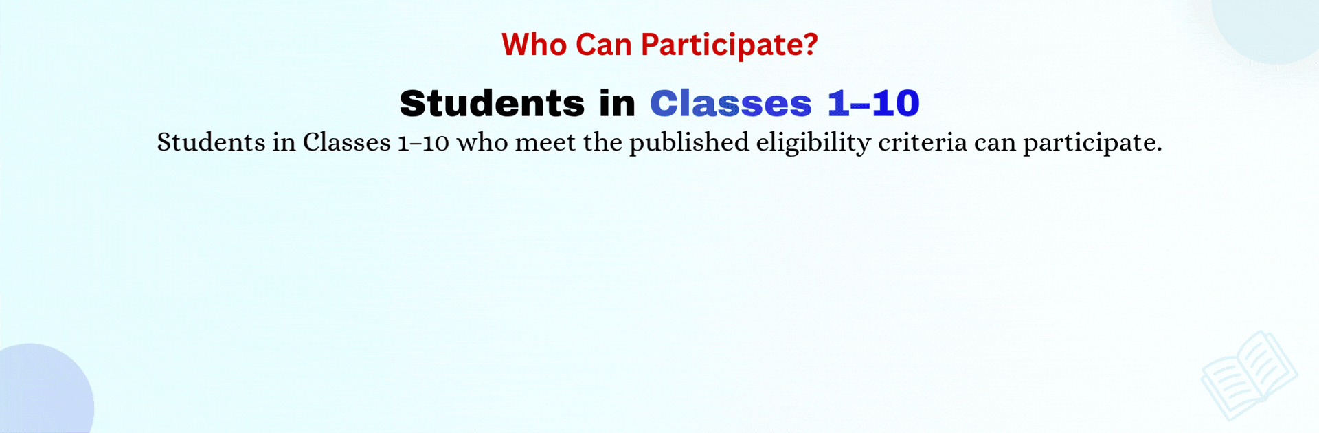 Who Can Participate in ENSE - Students in Classes 1 to 10